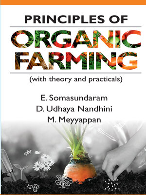 cover image of Principles of Organic Farming (With Theory and Practicals)  